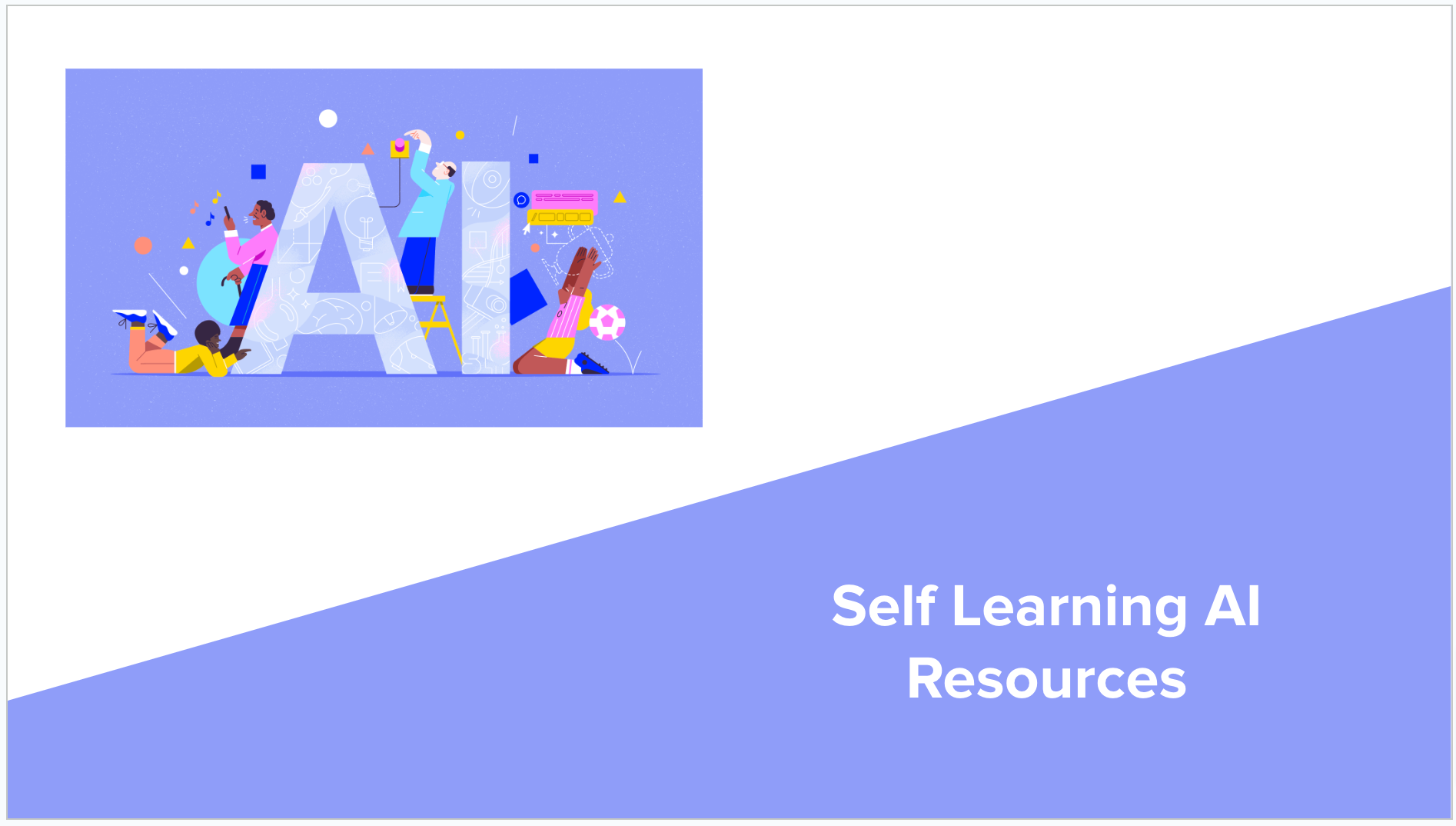 Self Learning AI Roadmap 2025